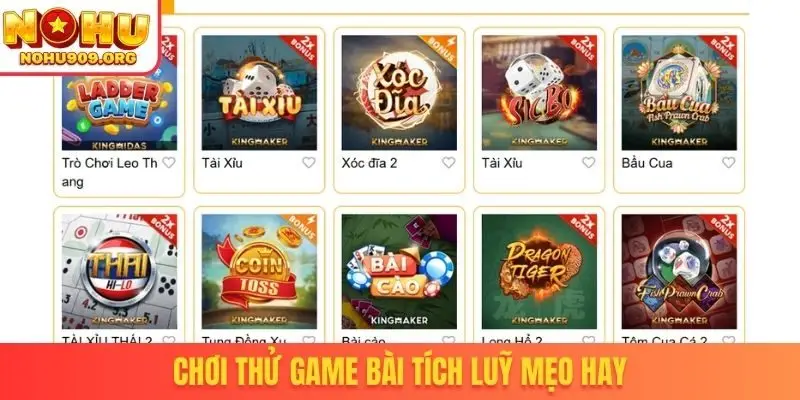 Chơi thử game bài tích luỹ mẹo hay