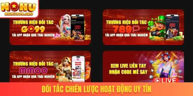 Đối tác chiến lược hoạt động uy tín