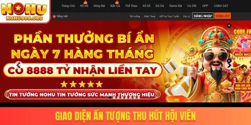 Giao diện ấn tượng thu hút hội viên
