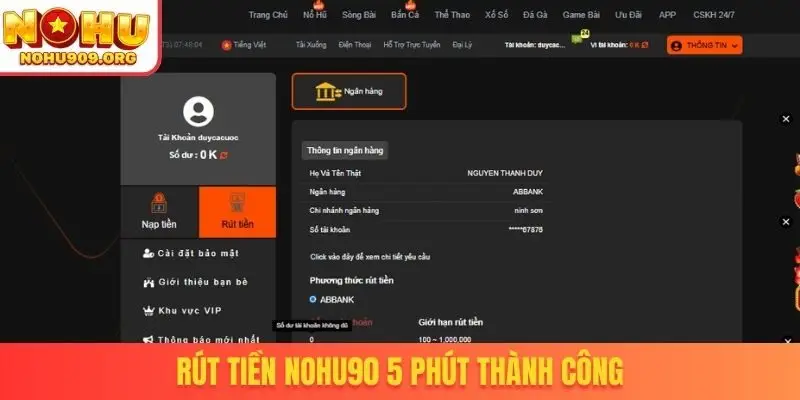 Rút tiền Nohu90 5 phút thành công
