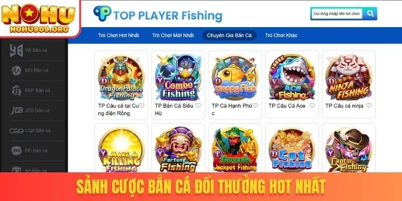Sảnh cược bắn cá đổi thưởng hot nhất